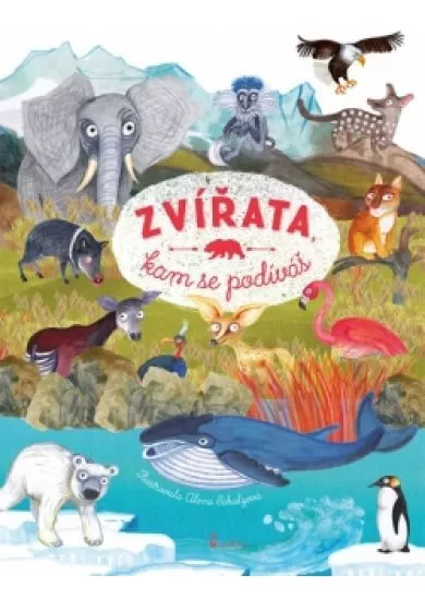 Zvířata, kam se podíváš