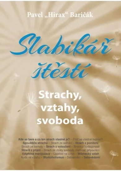 Slabikář štěstí 4. - Strachy, vztahy, sloboda