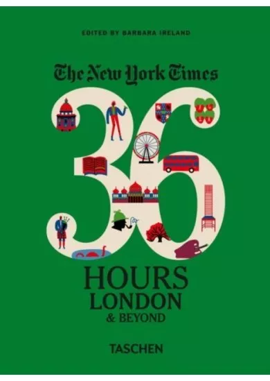 The New York Times: 36 Hours, London & Beyond