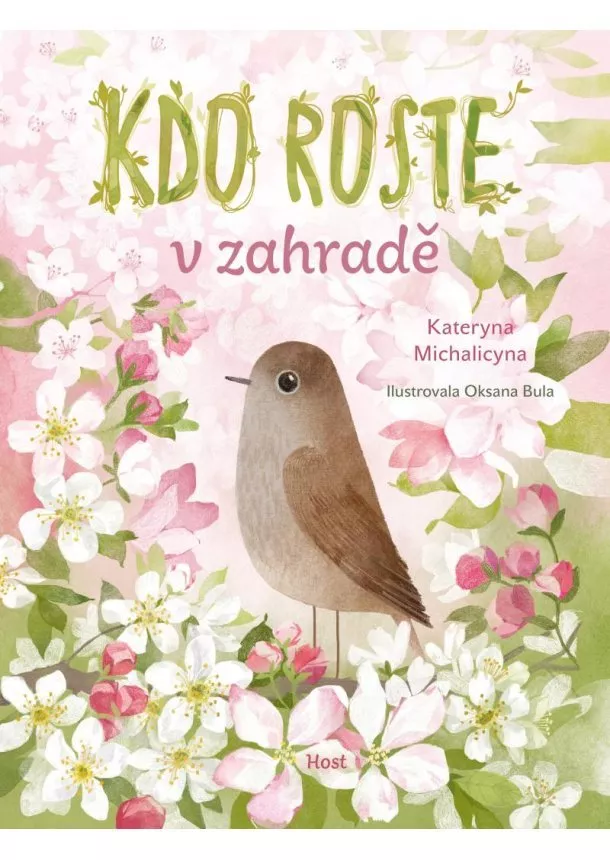 Kdo roste v zahradě
