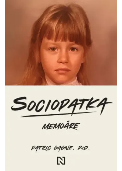 Sociopatka - Memoáre