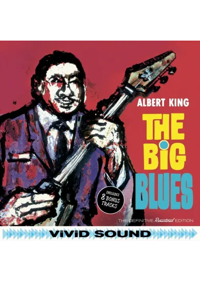 Albert King:  Big blues (8 bonus tracks, 24bit dg remastered, 16p booklet)