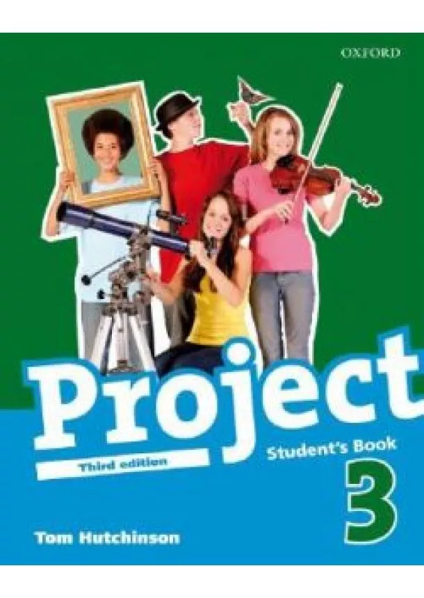 TOM HUTCHINSON - Project 3. - Third Edition - Student`s Book