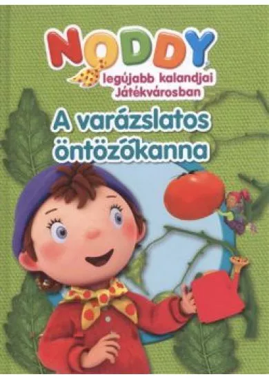 A VARÁZSLATOS ÖNTÖZŐKANNA