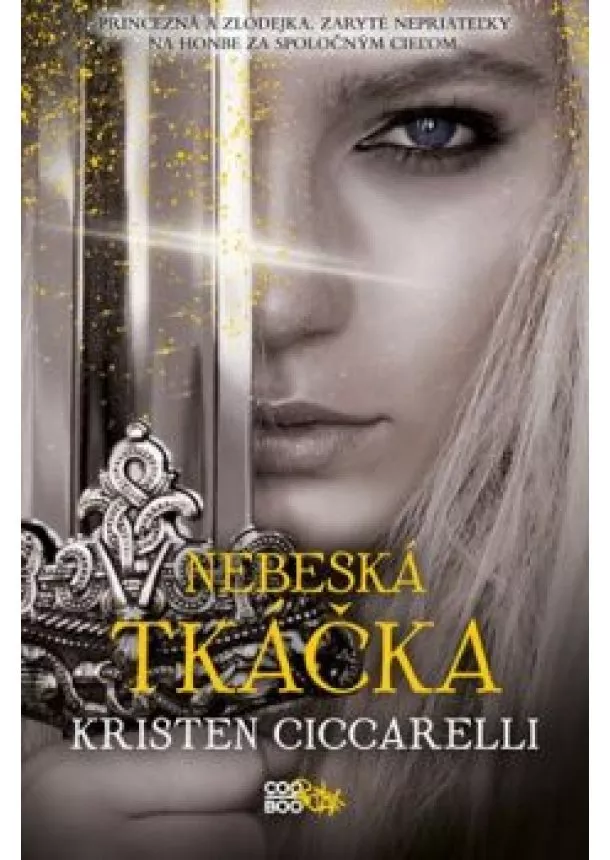 Kristen Ciccarelli - Nebeská tkáčka - Iskari 3