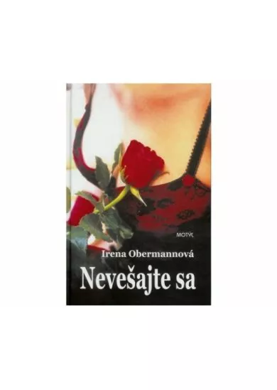 Nevešajte sa