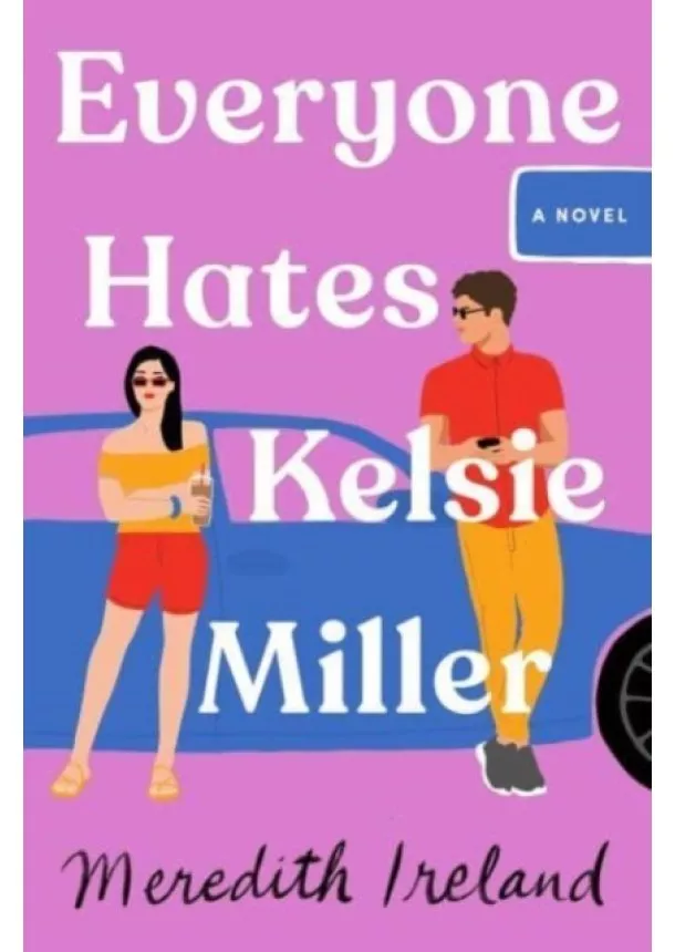 Meredith Ireland - Everyone Hates Kelsie Miller