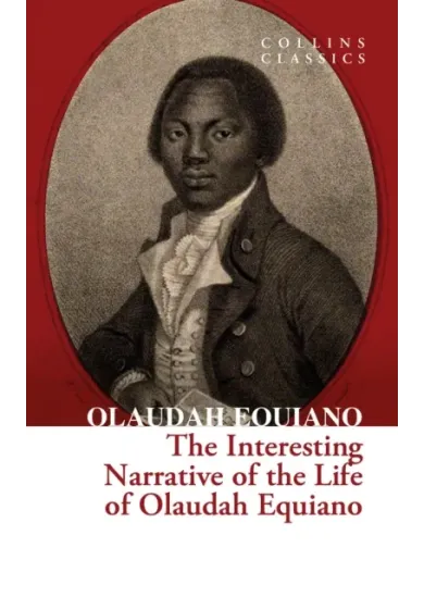 The Interesting Narrative of the Life of Olaudah Equiano