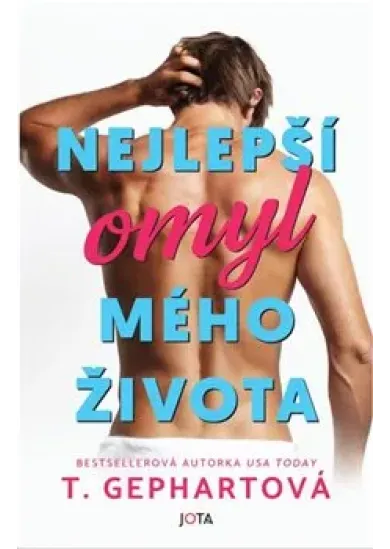 Nejlepší omyl mého života