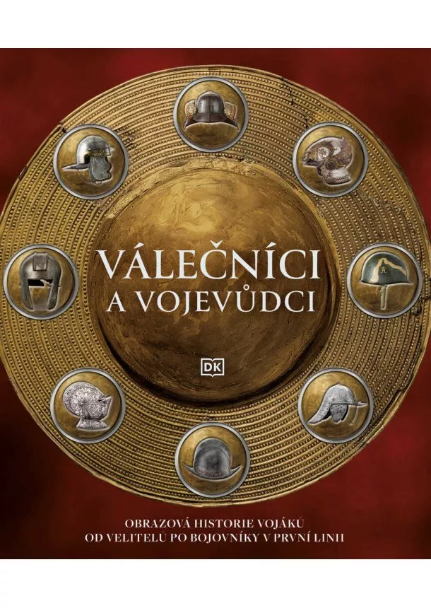 Kolektív - Válečníci a vojevůdci