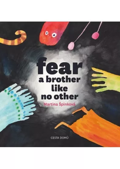 Fear a brother like no other