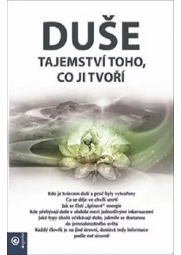 kolektiv - Duše - Tajemství toho, co ji tvoří