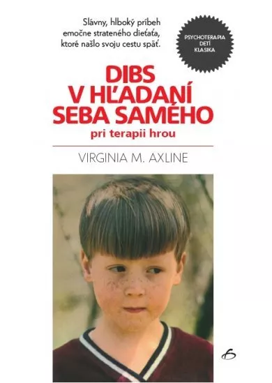 Dibs v hľadaní seba samého pri terapii hrou
