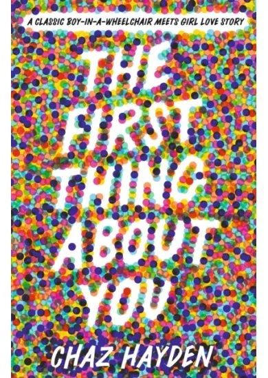 The First Thing About You