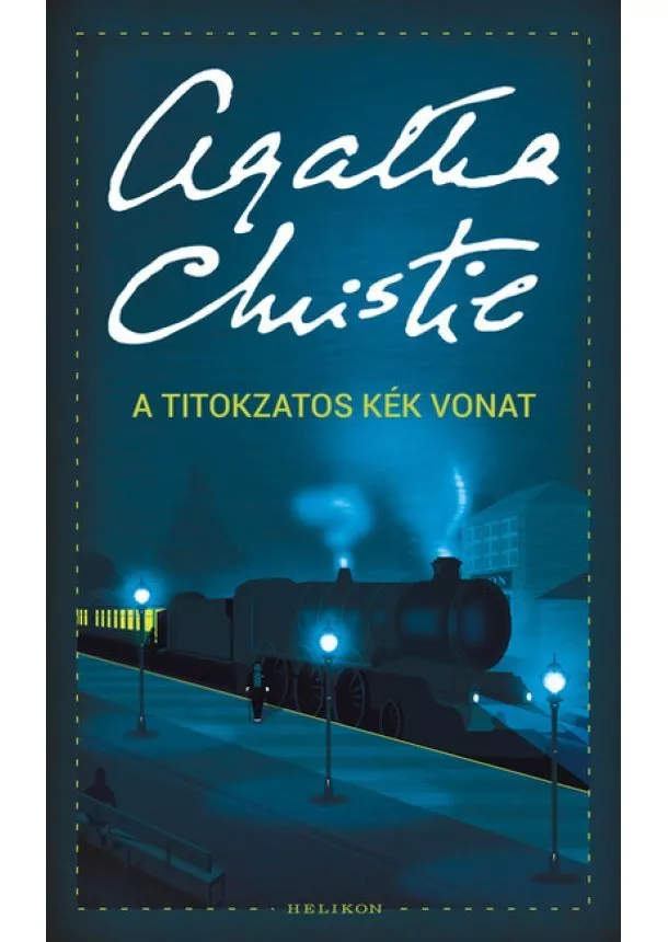 Agatha Christie - A titokzatos kék vonat /Puha (új kiadás)