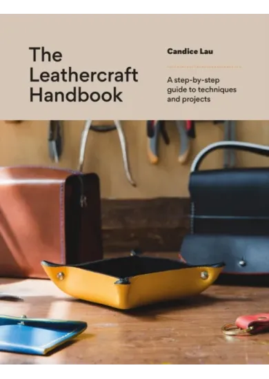 The Leathercraft Handbook