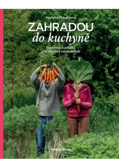 Zahradou do kuchyně