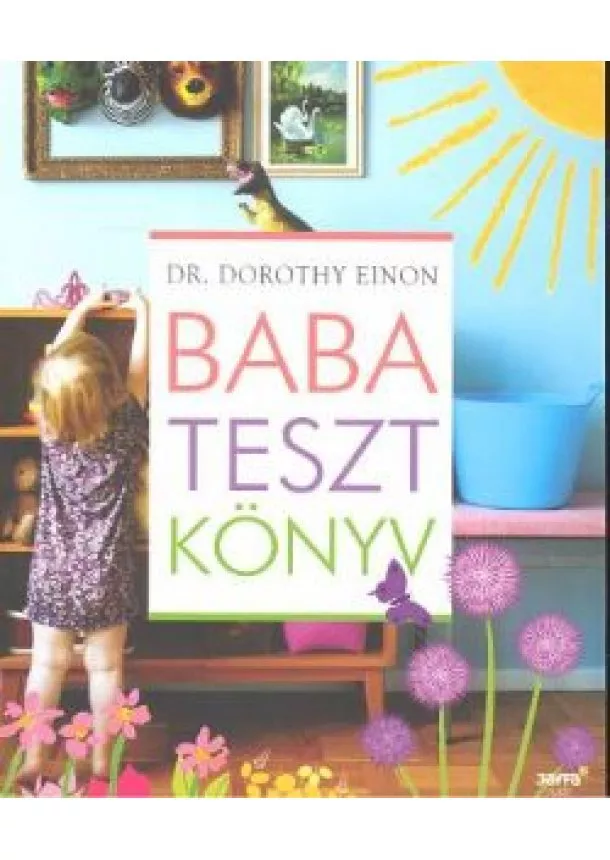 Dr Dorothy Einon - Babatesztkönyv