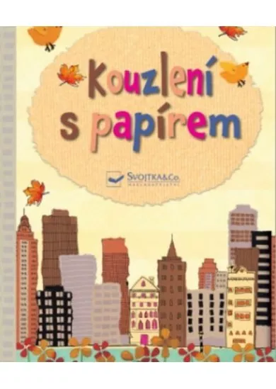 Kouzlení s papírem