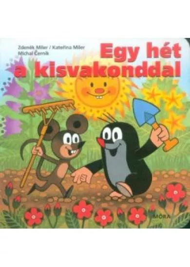 Egy hét a kisvakonddal