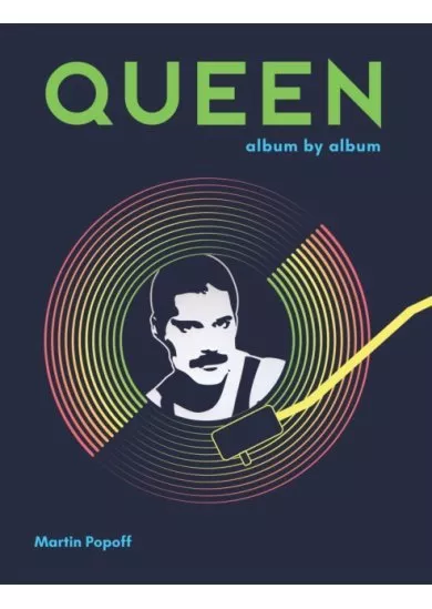 Queen : Album by Album