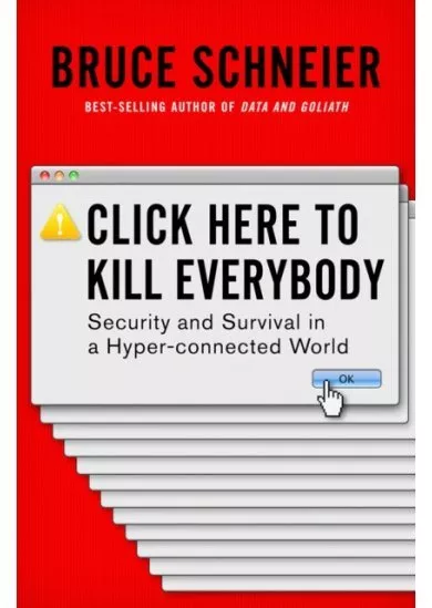 Click Here to Kill Everybody