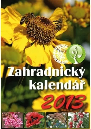 Zahradnický kalendář 2013