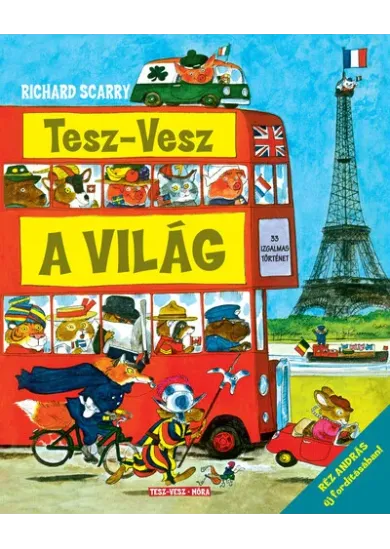 Tesz-Vesz a világ - Réz András új fordításában