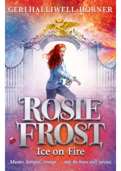 Rosie Frost: Ice on Fire