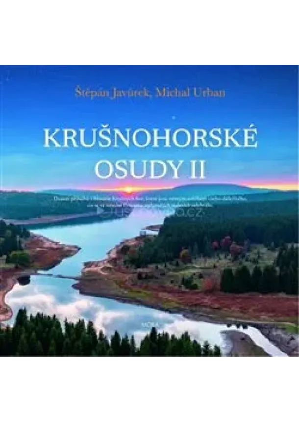 Štěpán Javůrek, Michal Urban - Krušnohorské osudy II.