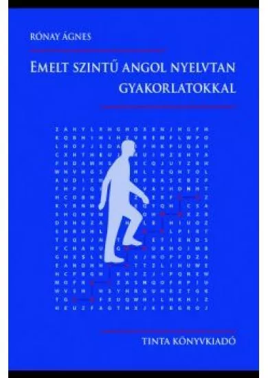 Emelt szintű angol nyelvtan gyakorlatokkal