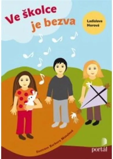 Ve školce je bezva