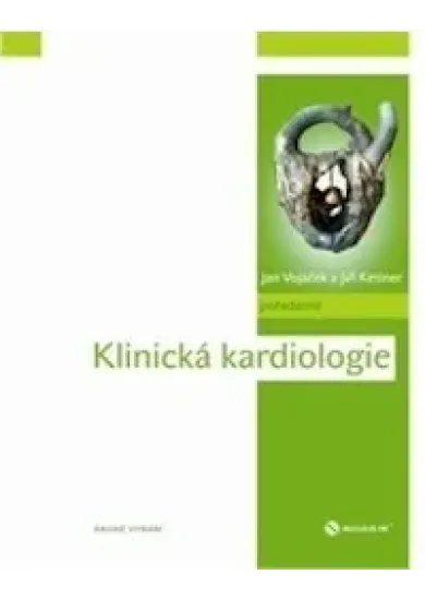 Klinická kardiologie - 2. vydanie