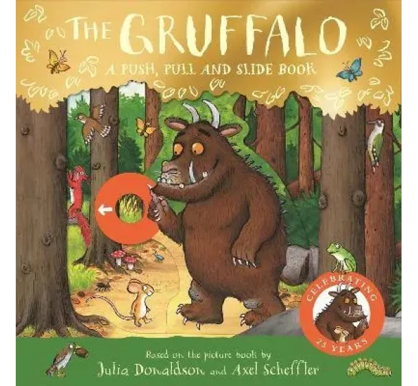 The Gruffalo: A Push, Pull and Slide Book