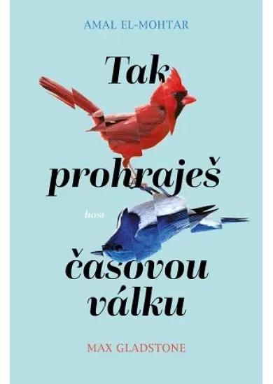 Tak prohraješ časovou válku