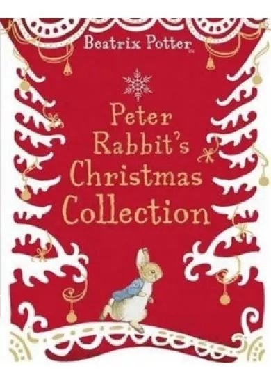 A Peter Rabbit Christmas Collection