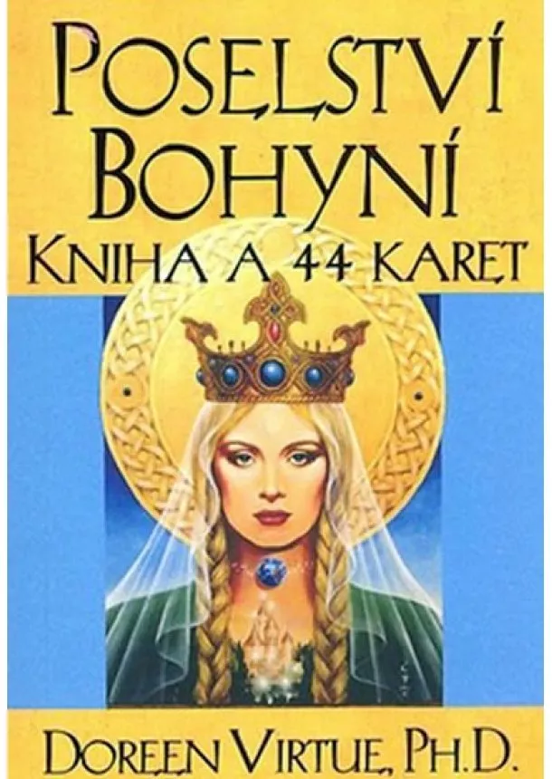 Doreen Virtue - Poselství Bohyní - kniha a karty