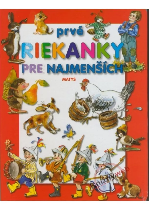 Nataša Ďurinová - Prvé riekanky pre najmenších