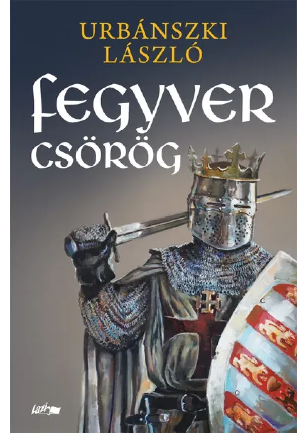 Urbánszki László - Fegyver csörög