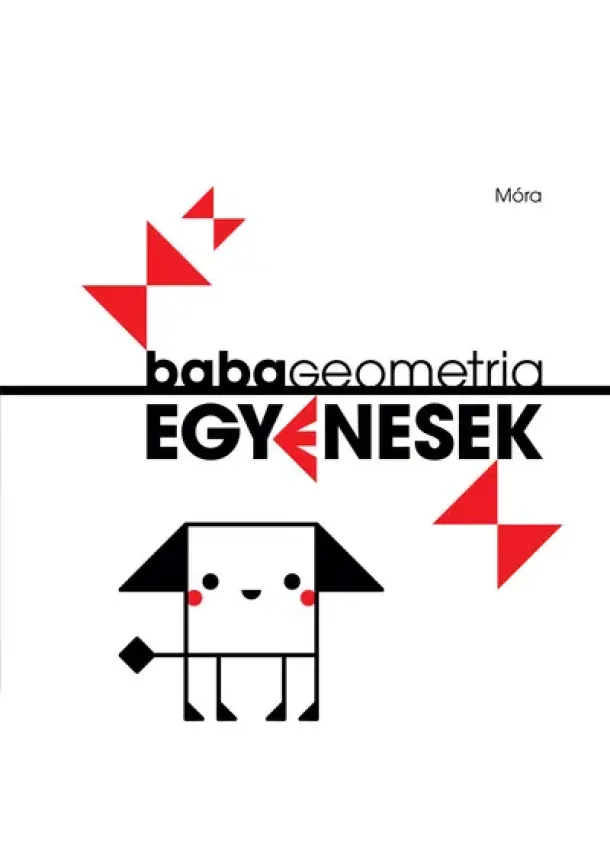 Nagy Diána - Babageometria - Egyenesek  - Textilkönyv