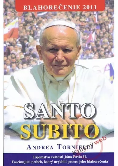 Santo Subito - broz - Blahorečenie 2011