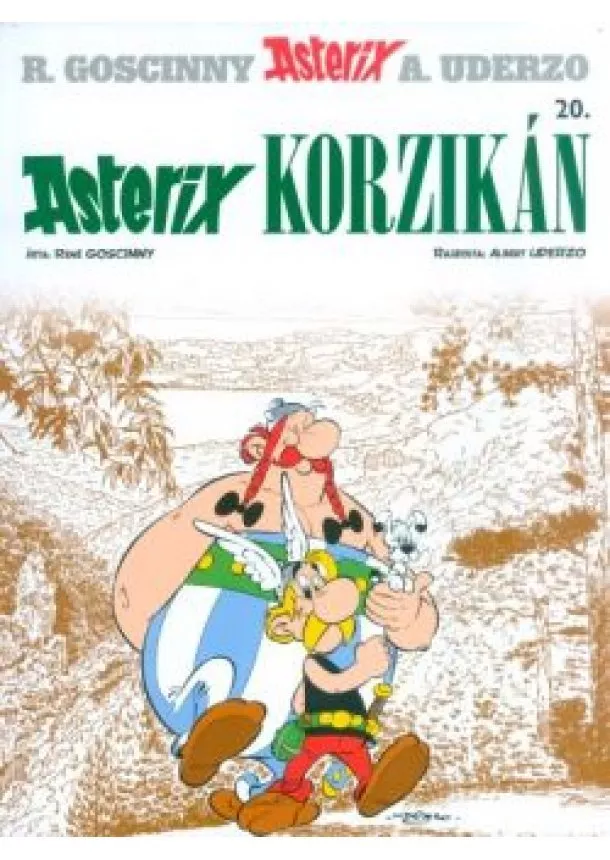 René Goscinny - Asterix Korzikán - Asterix 20.