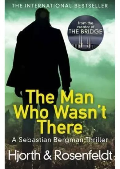 The Man Who Wasn't There