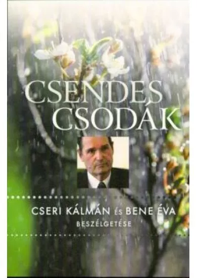 CSENDES CSODÁK