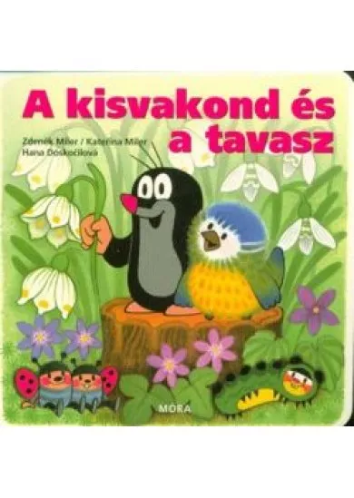 A kisvakond és a tavasz (5. kiadás)