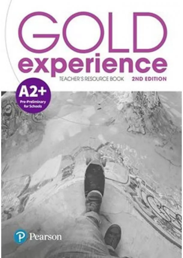 Kolektív - Gold Experience 2nd Edition A2+ Teacher´s Resource Book