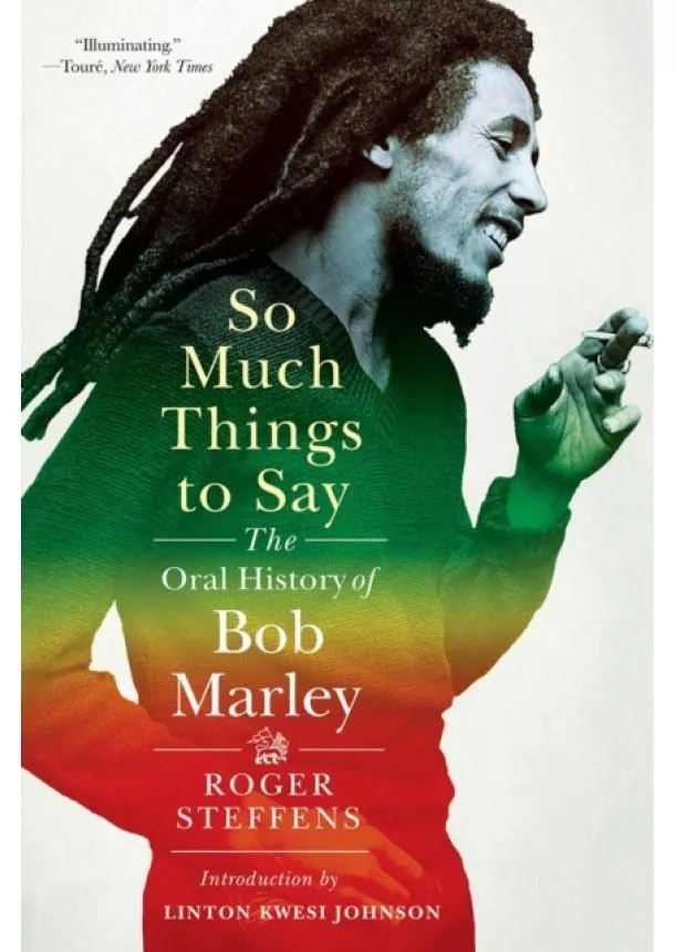 Roger Steffens - So Much Things to Say