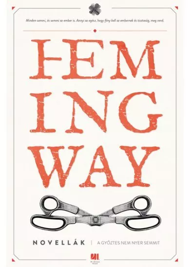 A győztes nem nyer semmit - Hemingway életműsorozat