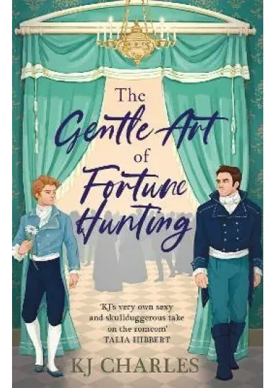 The Gentle Art of Fortune Hunting