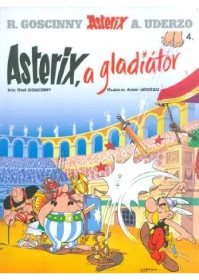 Asterix, a gladiátor - Asterix 4.